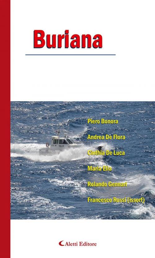 Cover of the book Buriana by Francesco Rossi (issorf), Rolando Gennari, Maria Elia, Cinthia De Luca, Andrea De Flora, Piero Bonora, Aletti Editore