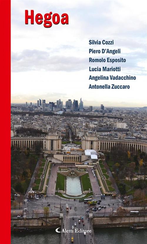 Cover of the book Hegoa by Antonella Zuccaro, Angelina Vadacchino, Lucia Mariotti, Romolo Esposito, Piero D’Angeli, Silvia Cozzi, Aletti Editore