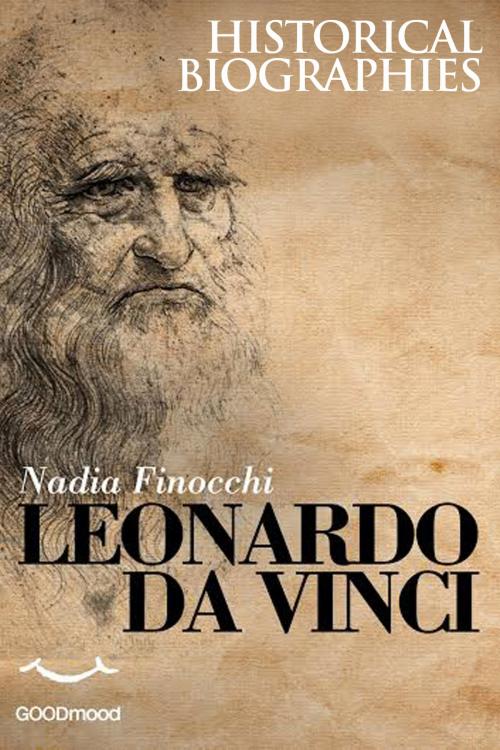 Cover of the book Leonardo da Vinci by Nadia Finocchi, GOODmood