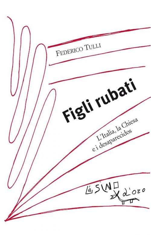 Cover of the book Figli rubati by Federico Tulli, L'Asino d'oro