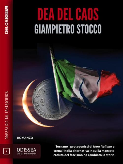 Cover of the book Dea del caos by Giampietro Stocco, Delos Digital