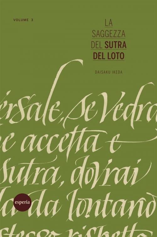Cover of the book La saggezza del Sutra del Loto – volume 3 by Daisaku Ikeda, Esperia Edizioni