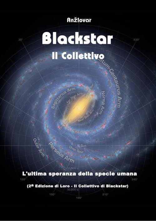 Cover of the book Blackstar - Il Collettivo by Anžlovar, Manuele Angiolari