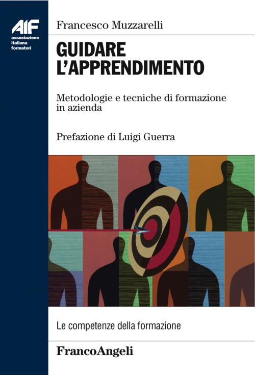 Cover of the book Guidare l'apprendimento by Francesco Muzzarelli, Franco Angeli Edizioni