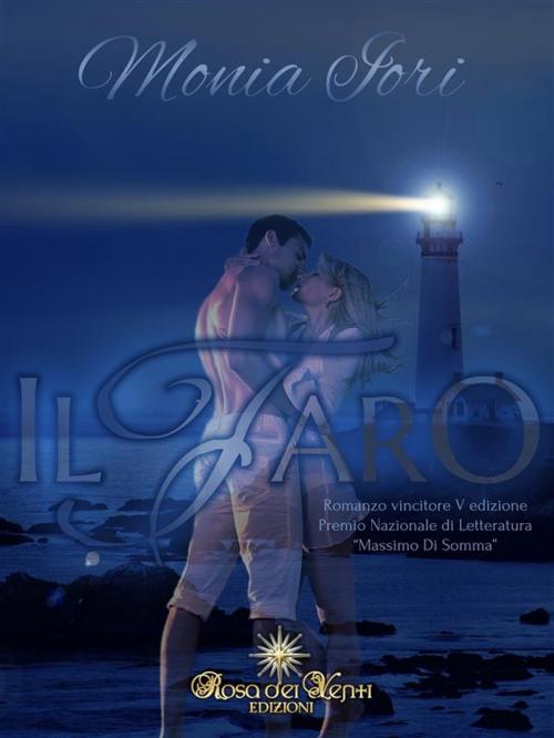 Cover of the book Il Faro by Monia Iori, Rosa dei Venti Edizioni