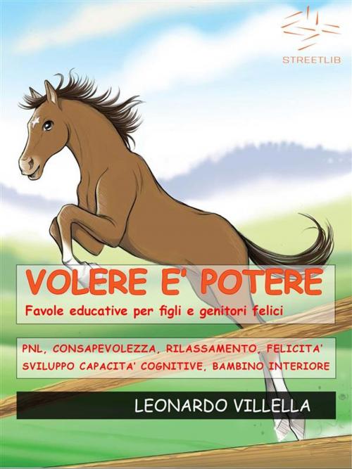 Cover of the book Volere è potere by Leonardo Villella, Leonardo Villella