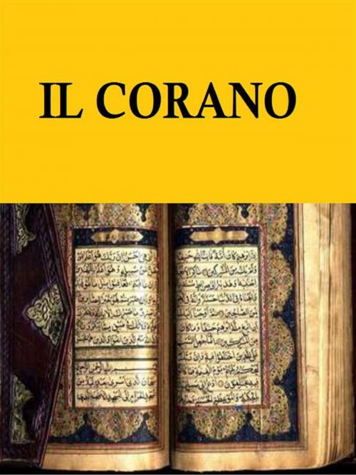 Cover of the book Il Corano by Maometto, Longo Edizioni
