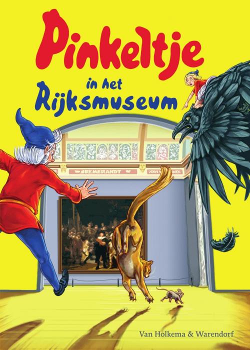 Cover of the book Pinkeltje in het Rijksmuseum by Studio Dick Laan, Unieboek | Het Spectrum