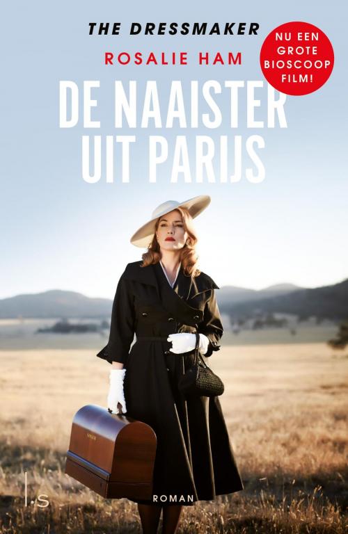 Cover of the book De naaister uit Parijs by Rosalie Ham, Luitingh-Sijthoff B.V., Uitgeverij