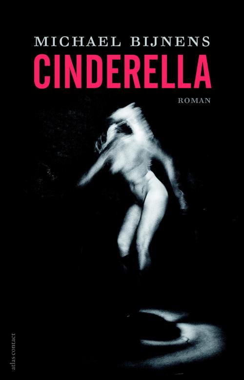 Cover of the book Cinderella by Michael Bijnens, Atlas Contact, Uitgeverij