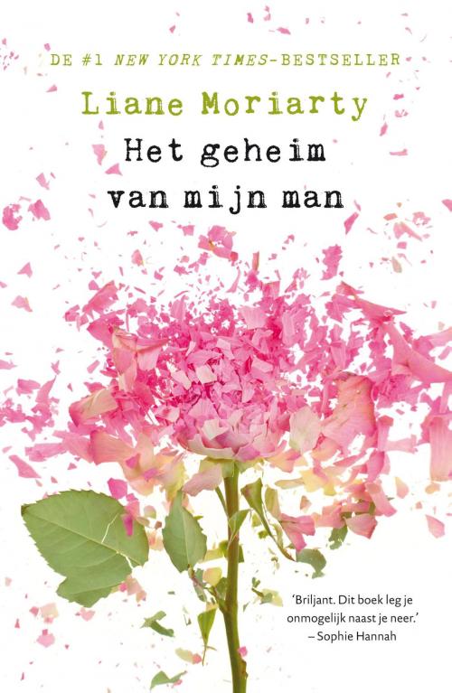 Cover of the book Het geheim van mijn man by Liane Moriarty, Bruna Uitgevers B.V., A.W.