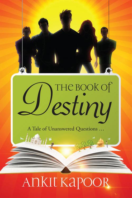 Cover of the book The Book of Destiny by Ankit Kapoor, Notion Press