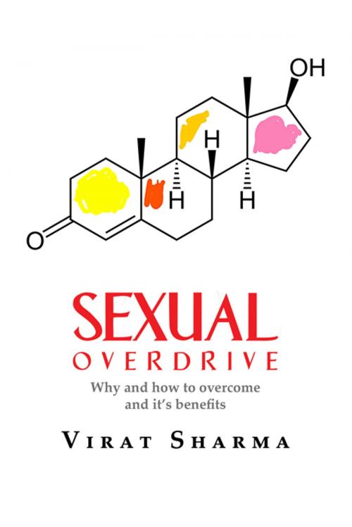Cover of the book Sexual Overdrive by Virat Sharma, Notion Press