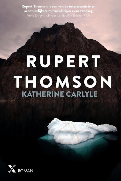 Cover of the book Katherine Carlyle by Rupert Thomson, Xander Uitgevers B.V.