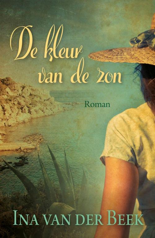 Cover of the book De kleur van de zon by Ina van der Beek, VBK Media