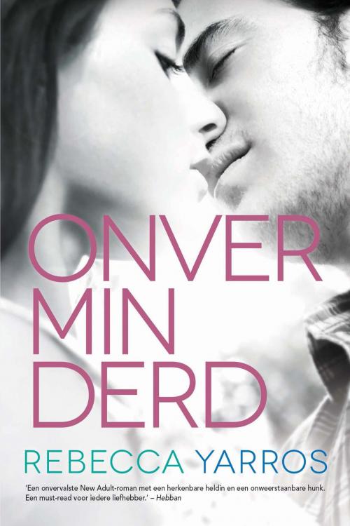 Cover of the book Onverminderd by Rebecca Yarros, VBK Media