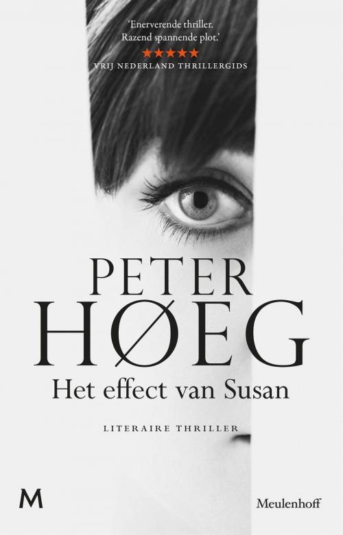 Cover of the book Het effect van Susan by Peter Høeg, Meulenhoff Boekerij B.V.