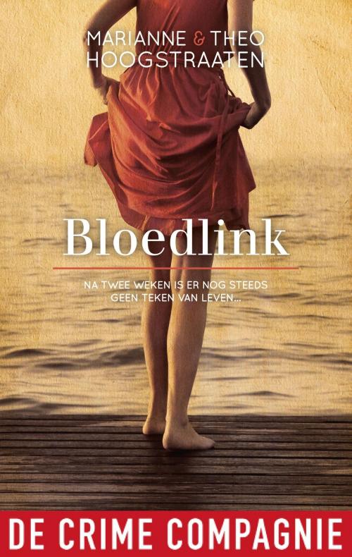 Cover of the book Bloedlink by Theo Hoogstraaten, Marianne Hoogstraaten, De Crime Compagnie
