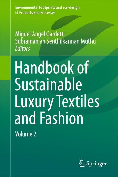 Cover of the book Handbook of Sustainable Luxury Textiles and Fashion by , Springer Singapore