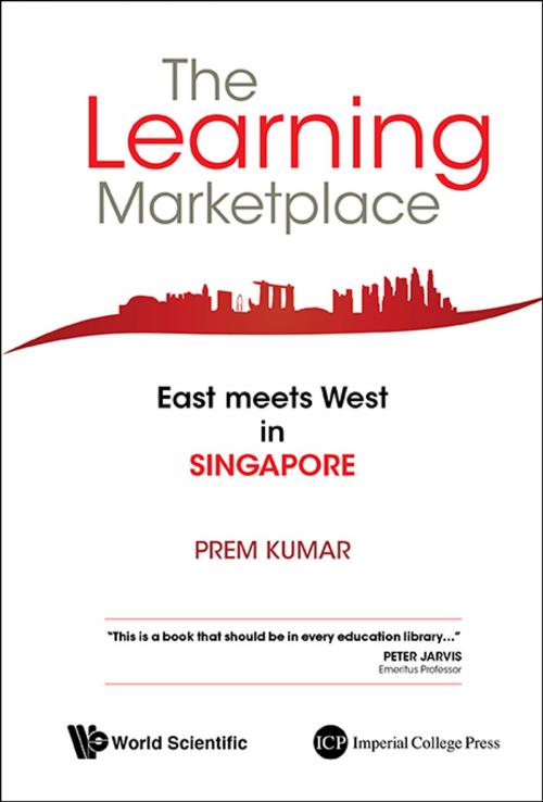 Cover of the book The Learning Marketplace by Prem Kumar, World Scientific Publishing Company