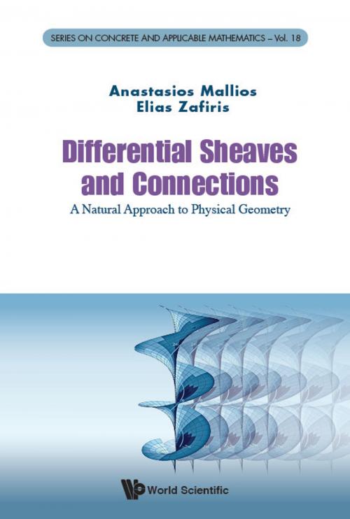 Cover of the book Differential Sheaves and Connections by Anastasios Mallios, Elias Zafiris, World Scientific Publishing Company