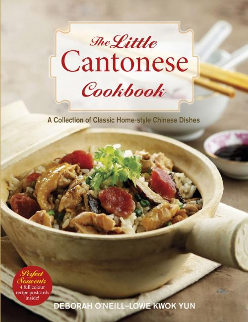 Cover of the book The Little Cantonese Cookbook by Deborah Lowe Kwok Yun, Marshall Cavendish International