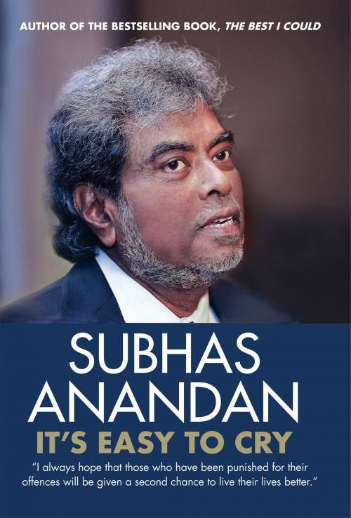 Cover of the book It's Easy to Cry by Subhas Anandan, Marshall Cavendish International
