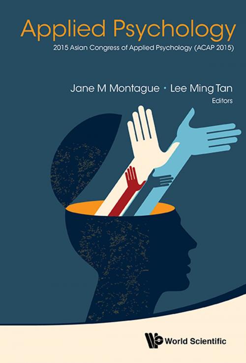 Cover of the book Applied Psychology by Jane M Montague, Lee Ming Tan, World Scientific Publishing Company