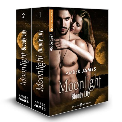 Cover of the book Moonlight - Bloody Lily, vol. 1-2 by Amber James, Editions addictives