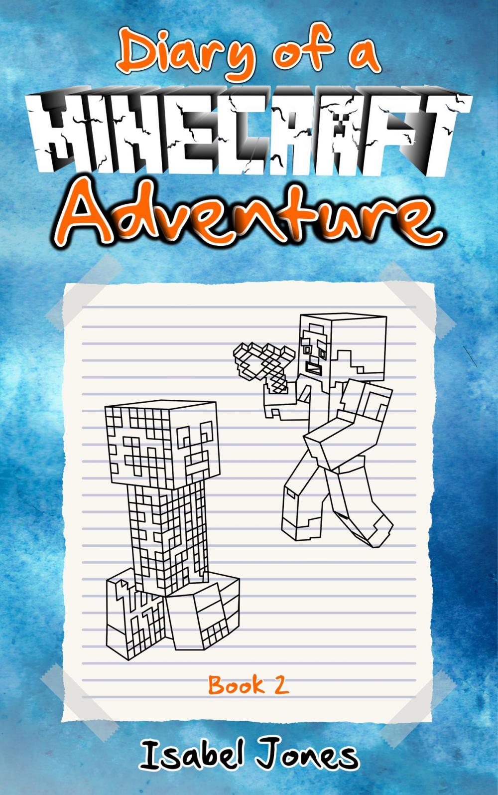 Big bigCover of Diary of a Minecraft Adventure