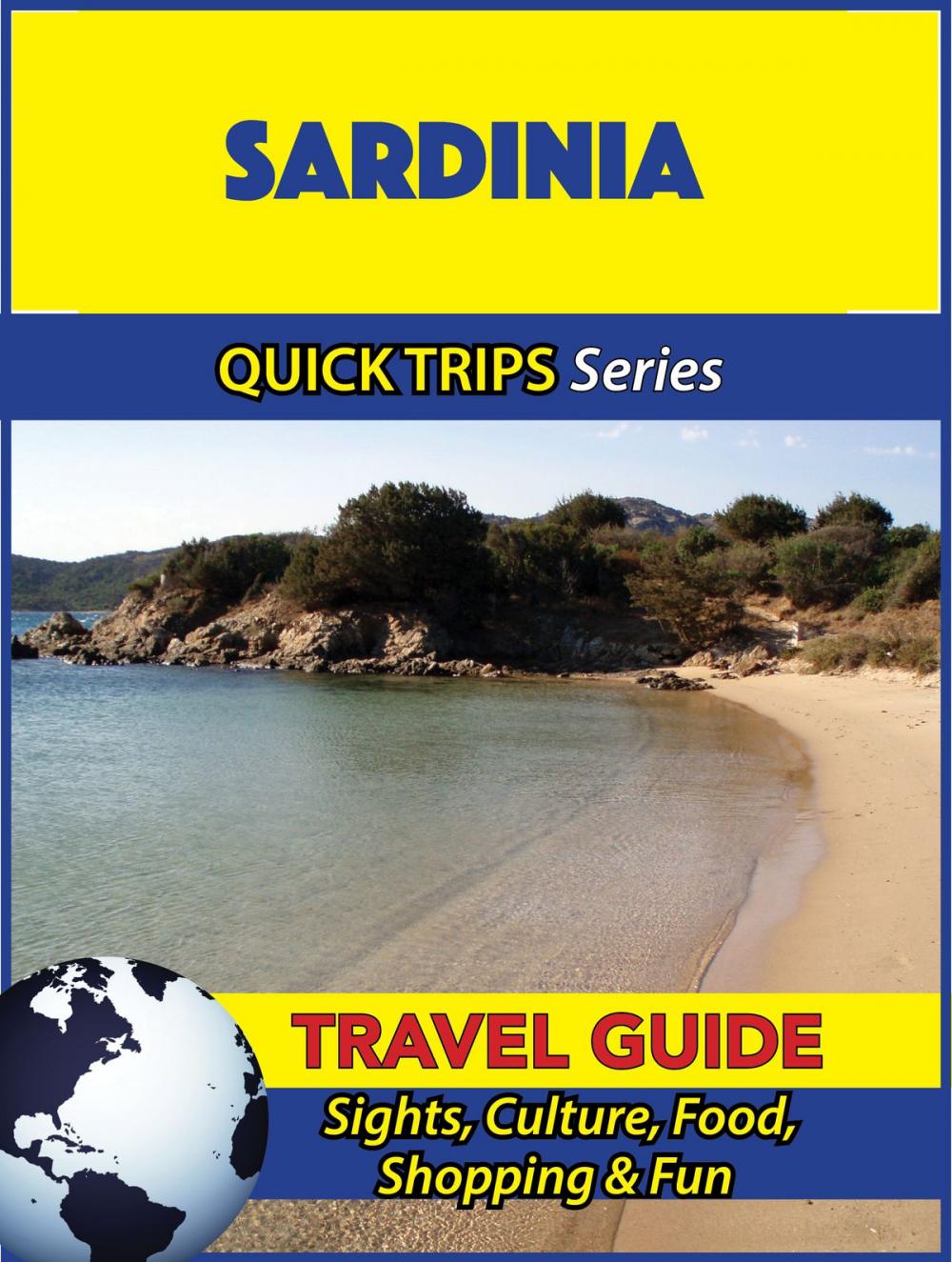 Big bigCover of Sardinia Travel Guide (Quick Trips Series)