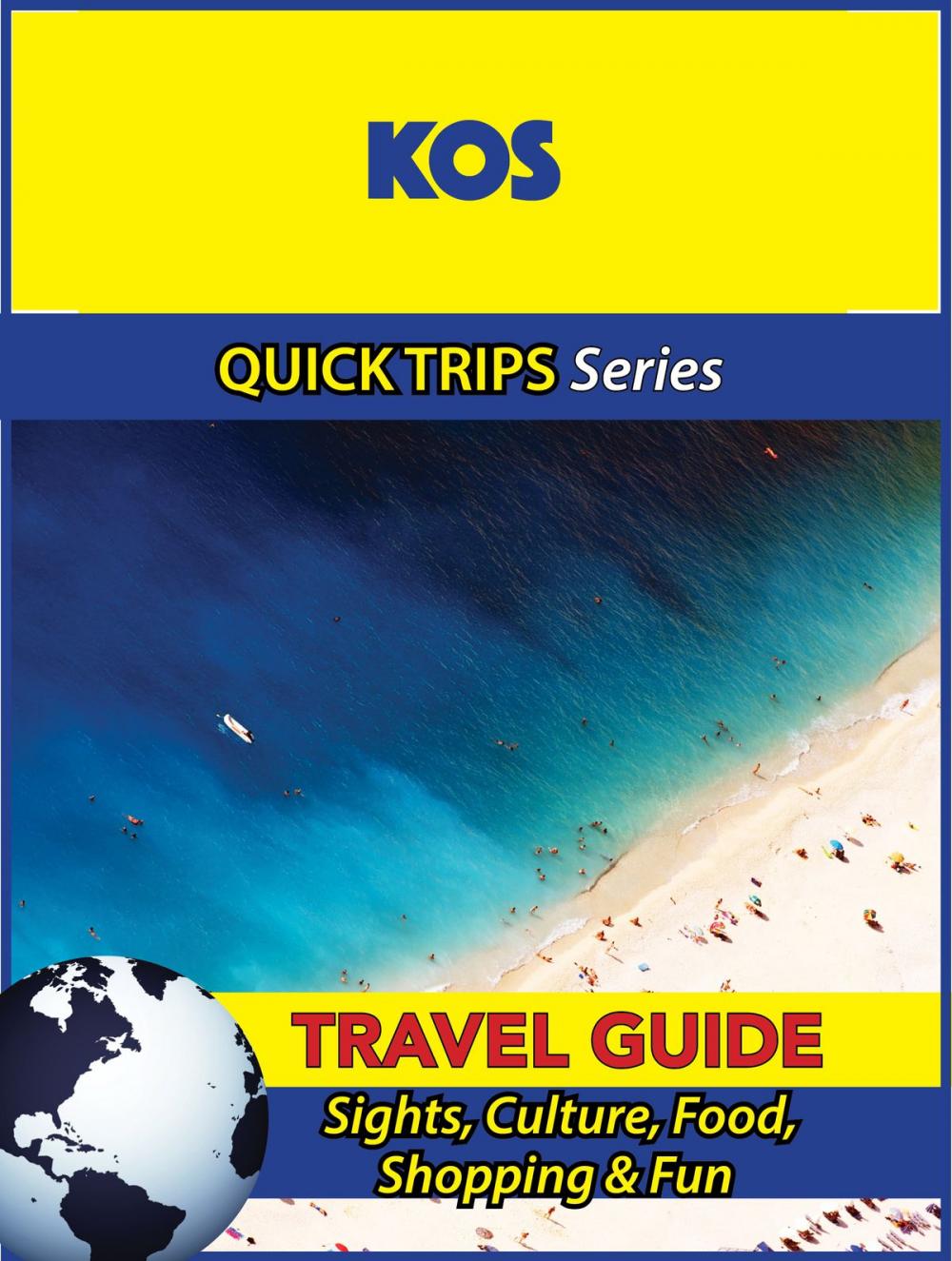 Big bigCover of Kos Travel Guide (Quick Trips Series)
