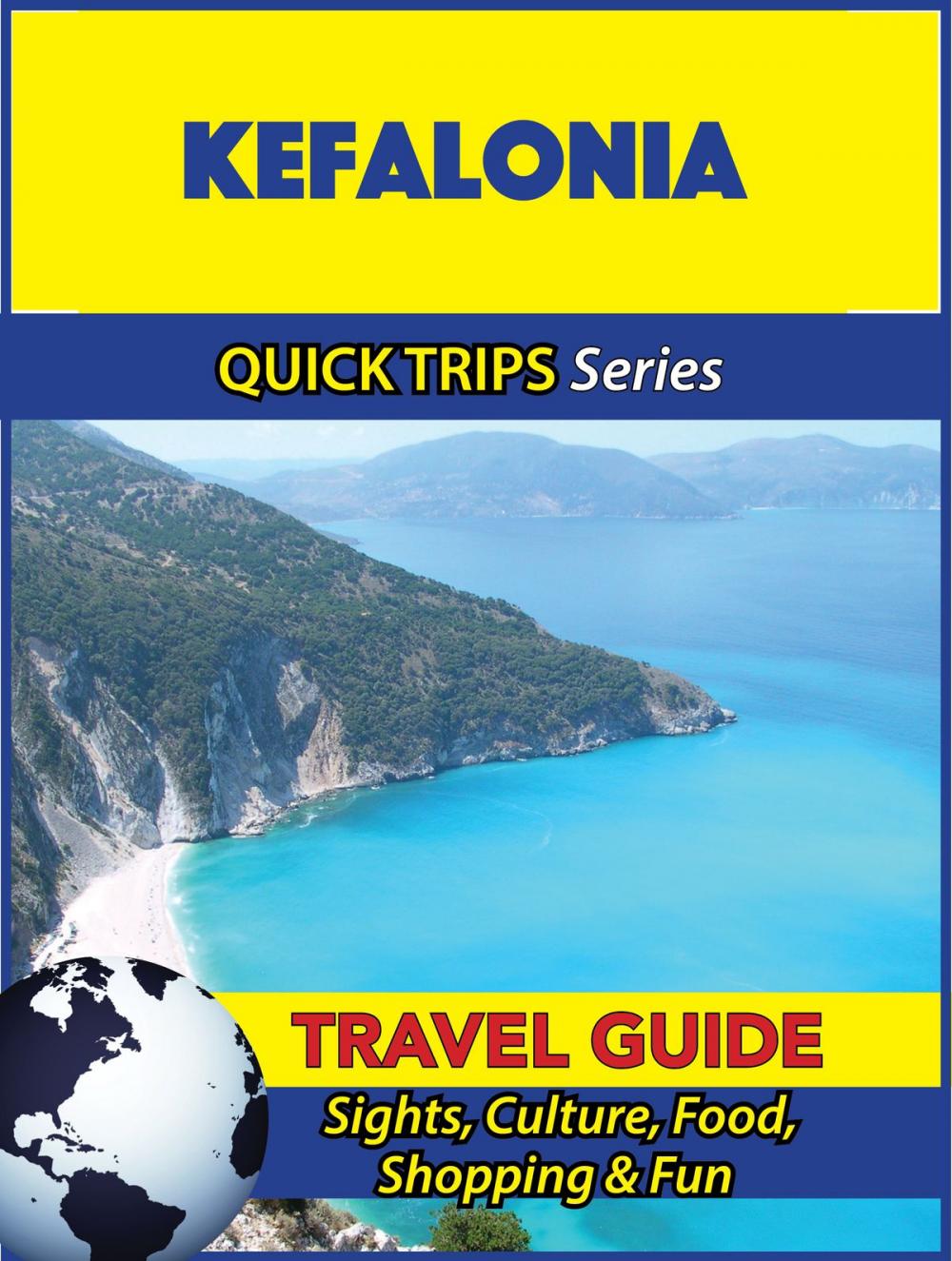 Big bigCover of Kefalonia Travel Guide (Quick Trips Series)