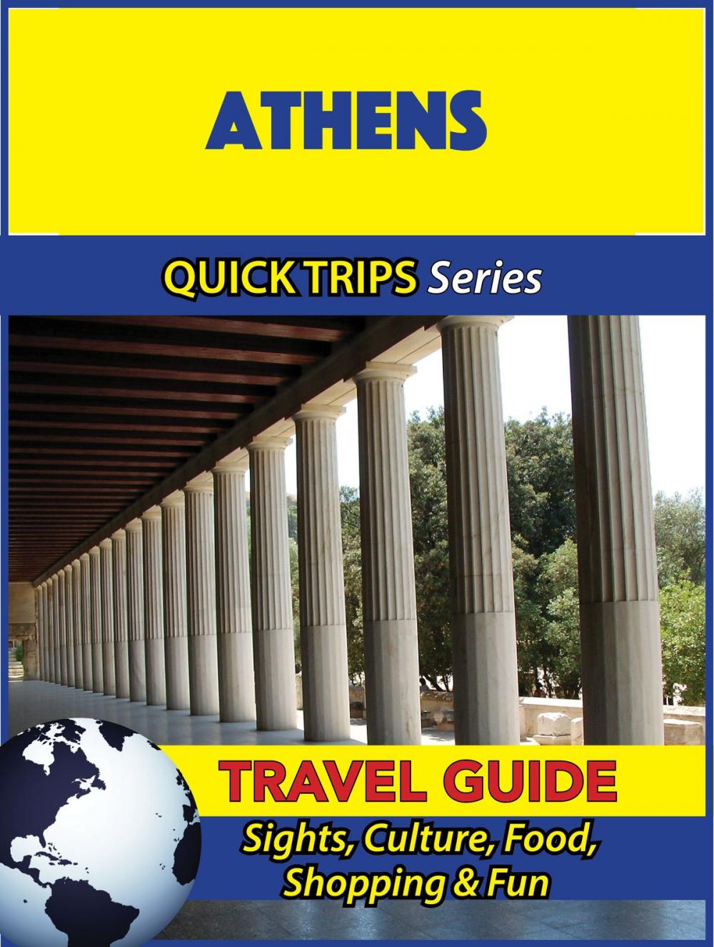 Big bigCover of Athens Travel Guide (Quick Trips Series)