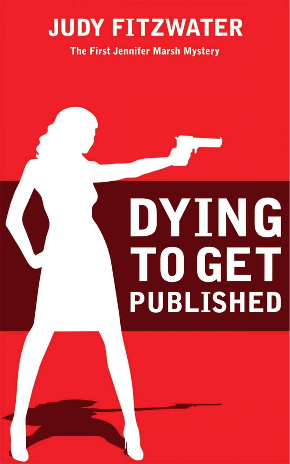 Big bigCover of Dying to Get Published