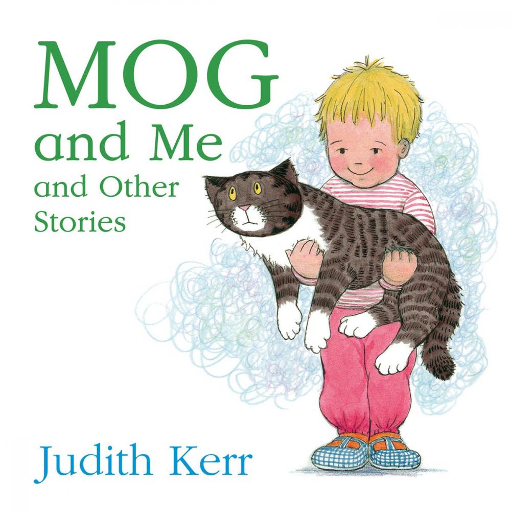 Big bigCover of Mog and Me and Other Stories