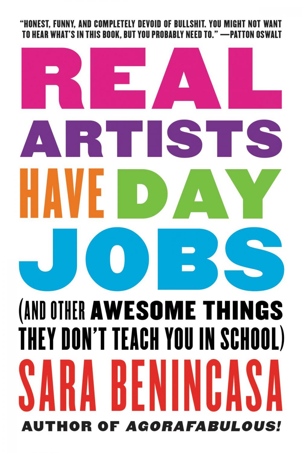 Big bigCover of Real Artists Have Day Jobs