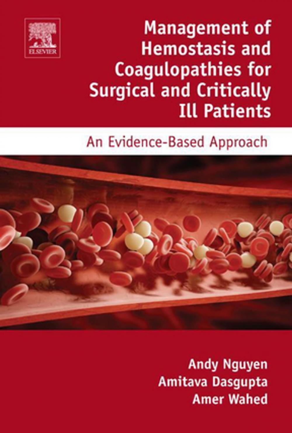 Big bigCover of Management of Hemostasis and Coagulopathies for Surgical and Critically Ill Patients