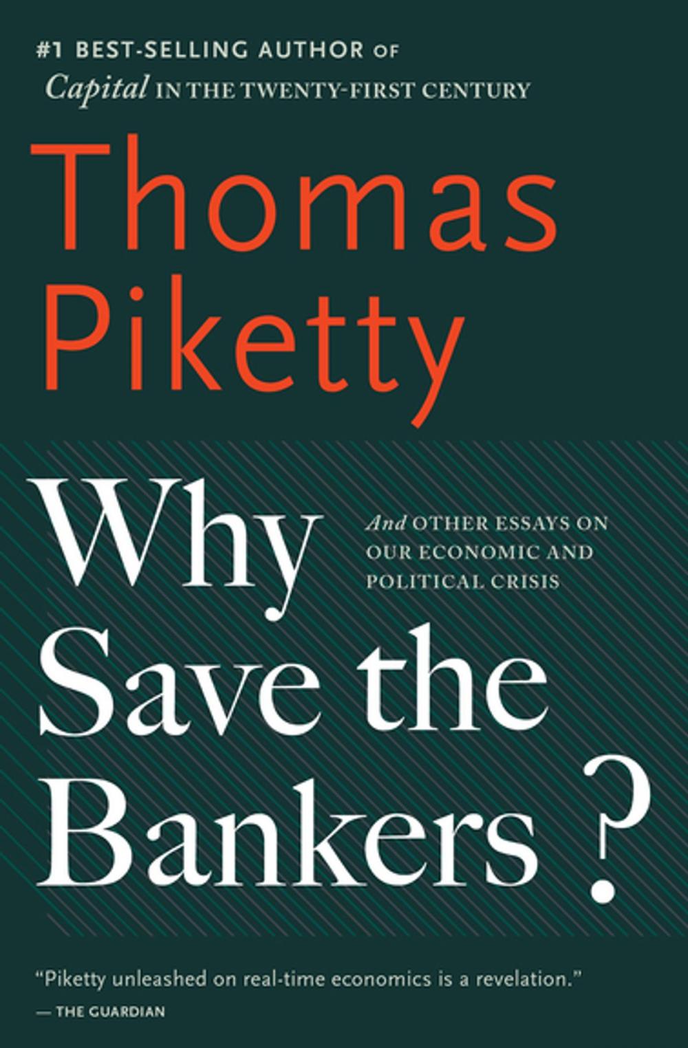 Big bigCover of Why Save the Bankers?