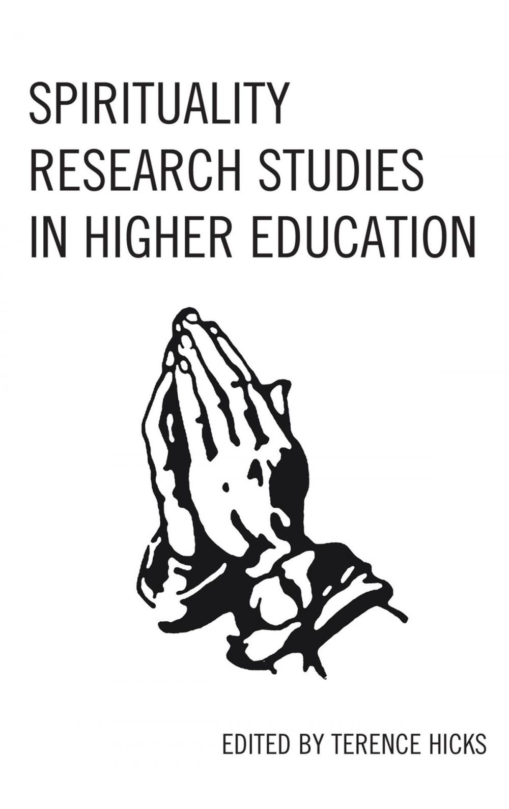 Big bigCover of Spirituality Research Studies in Higher Education