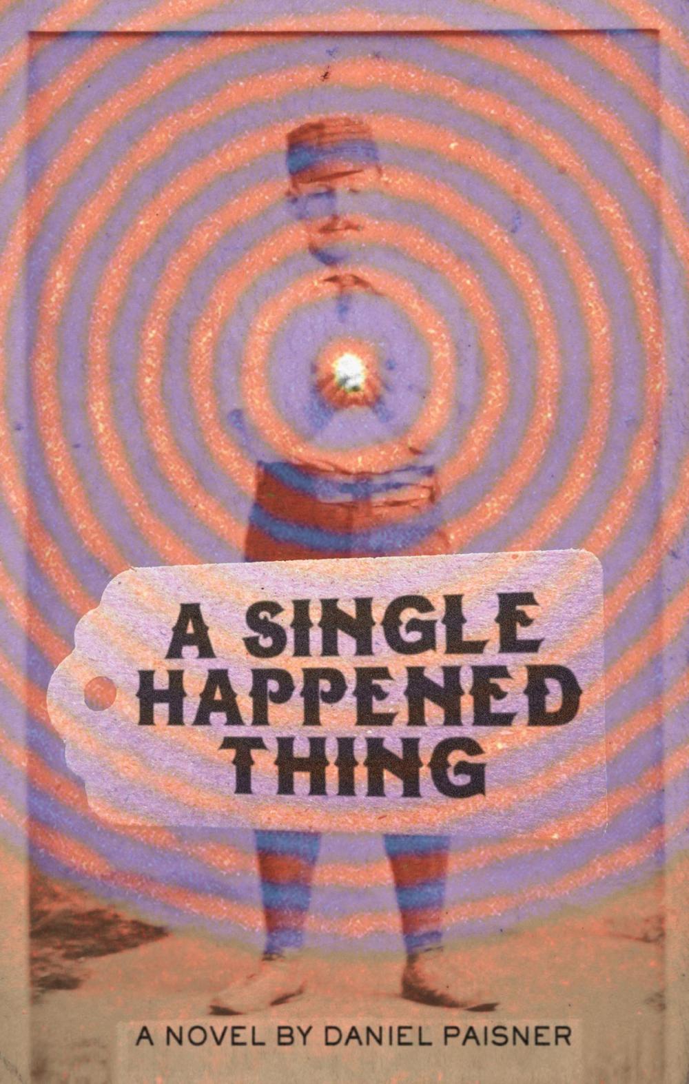 Big bigCover of A Single Happened Thing
