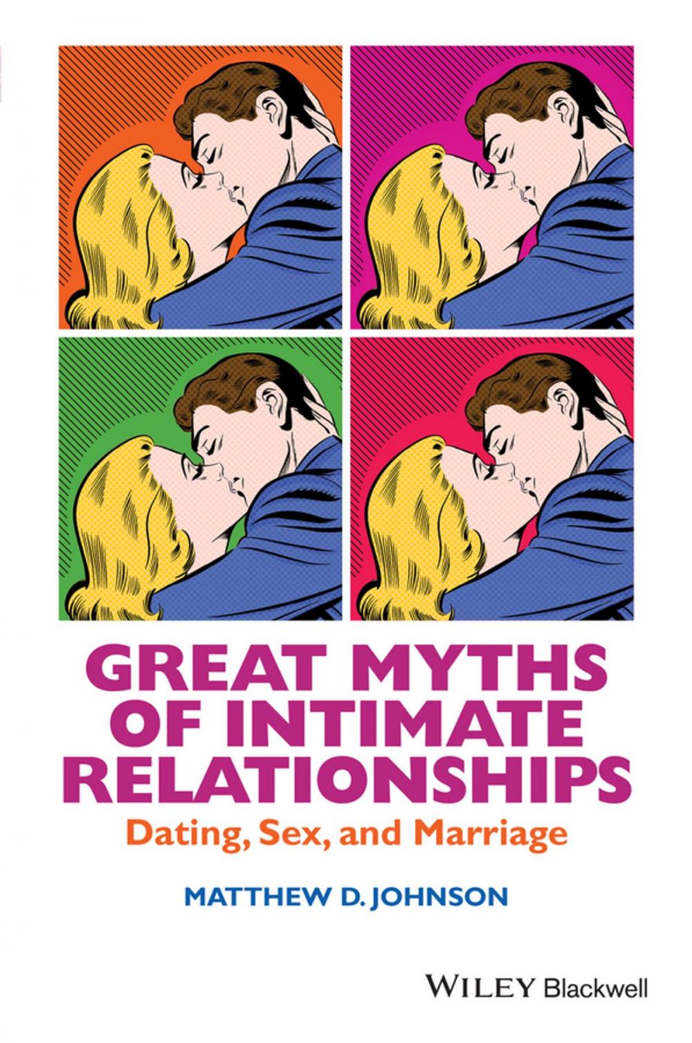 Big bigCover of Great Myths of Intimate Relationships