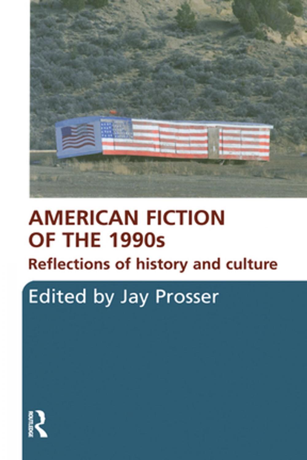 Big bigCover of American Fiction of the 1990s