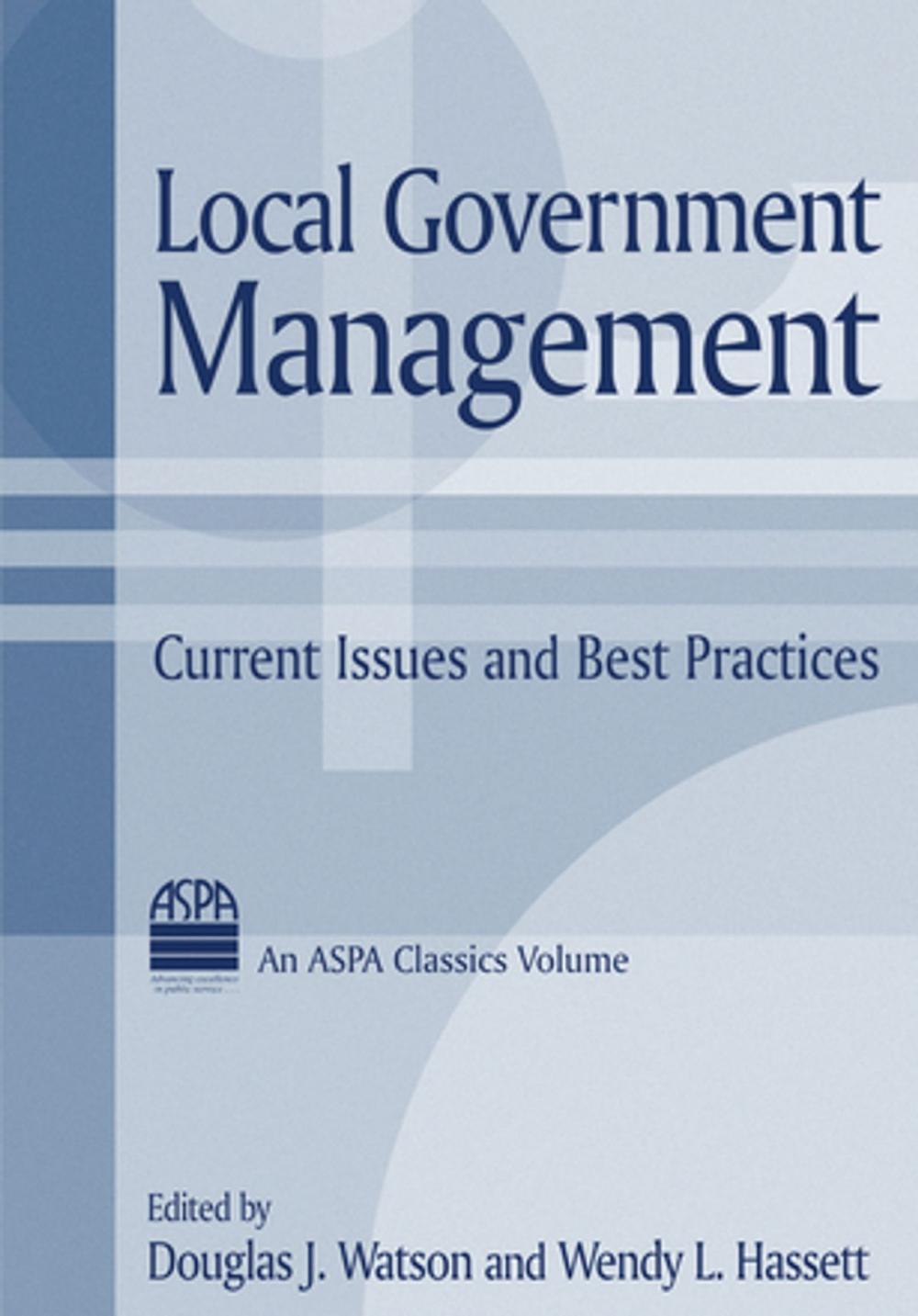 Big bigCover of Local Government Management: Current Issues and Best Practices