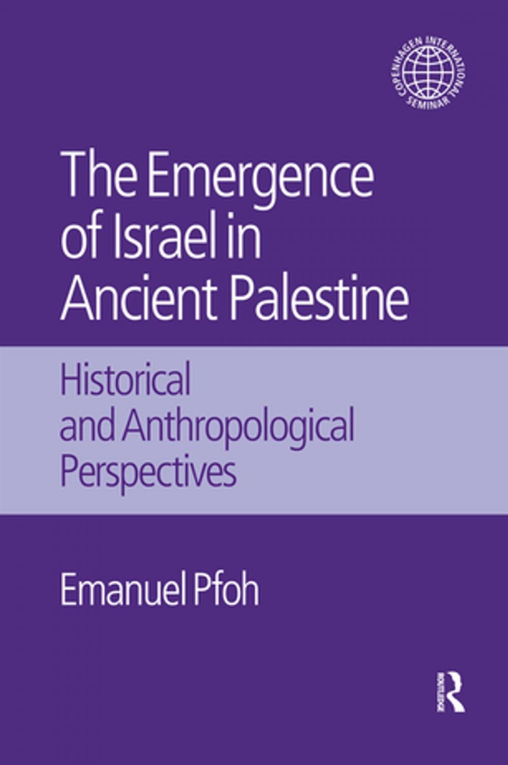 Big bigCover of The Emergence of Israel in Ancient Palestine