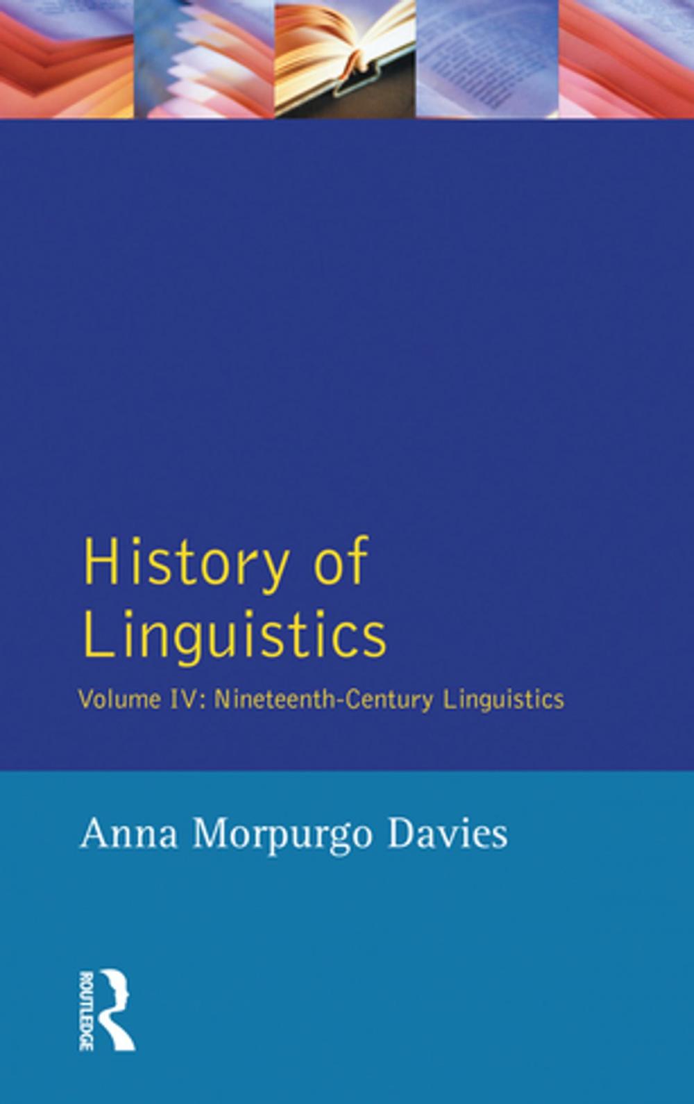Big bigCover of History of Linguistics, Volume IV