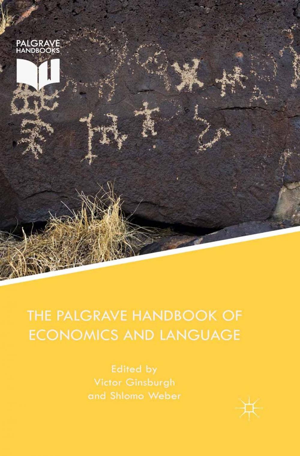 Big bigCover of The Palgrave Handbook of Economics and Language