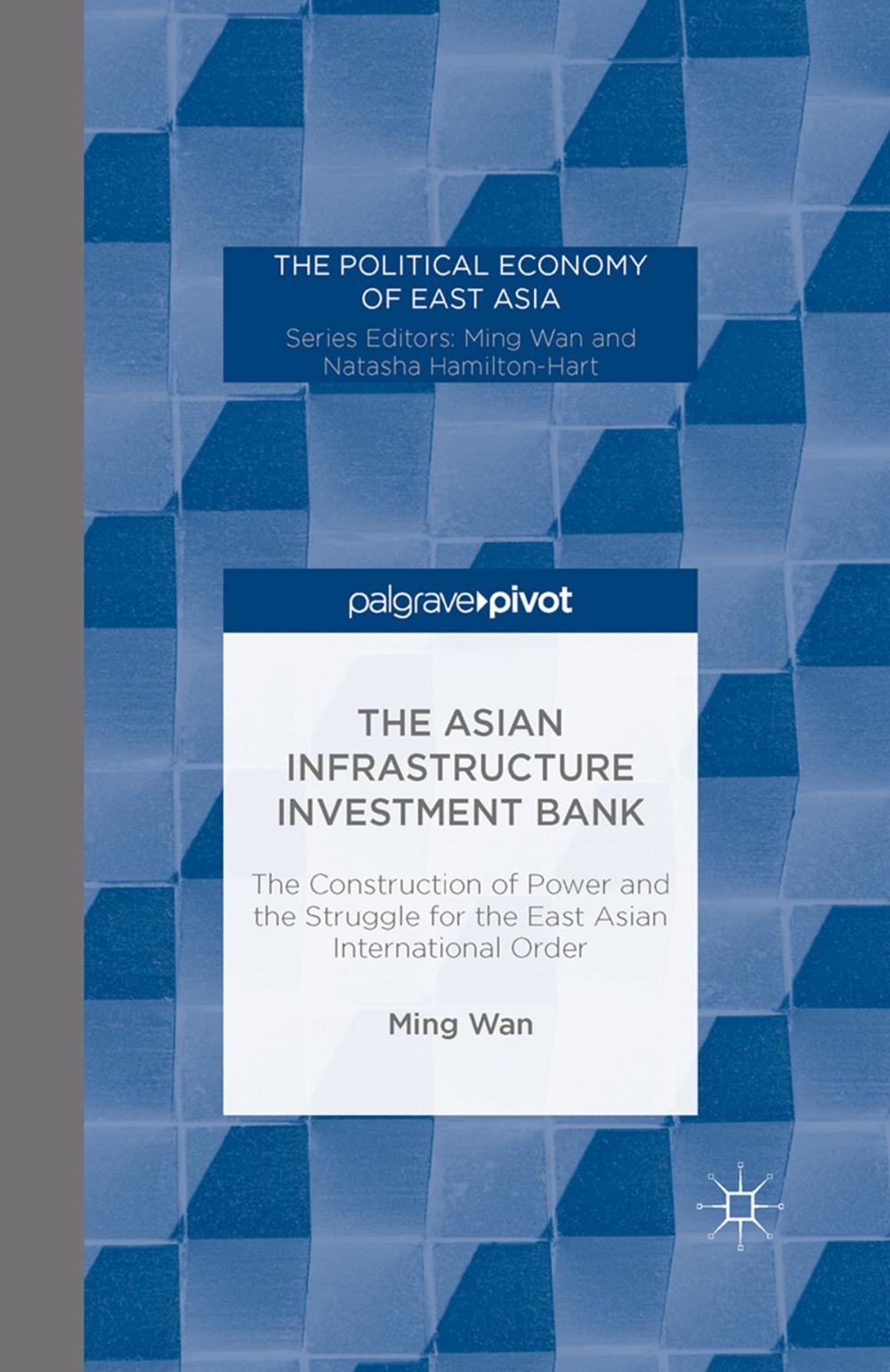 Big bigCover of The Asian Infrastructure Investment Bank