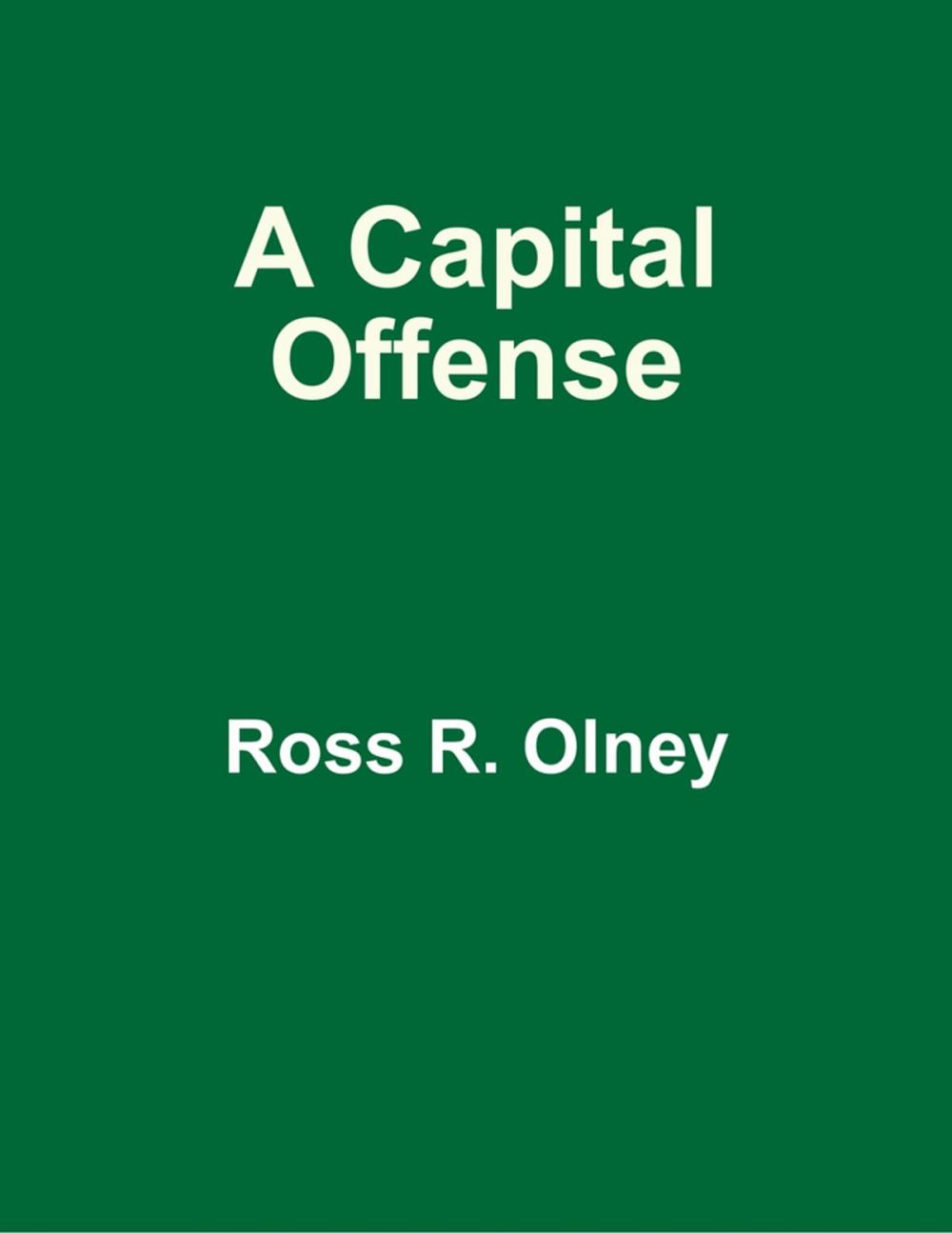 Big bigCover of A Capital Offense