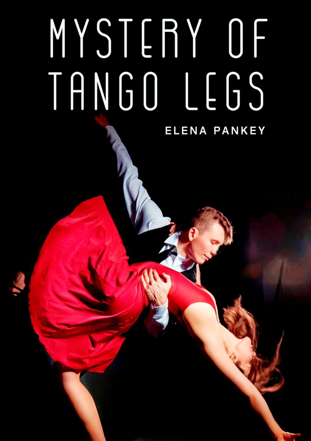 Big bigCover of Mystery of Tango Legs. Argentine Tango